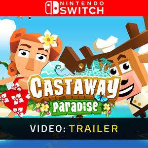 Castaway Paradise Nintendo Switch - Trailer