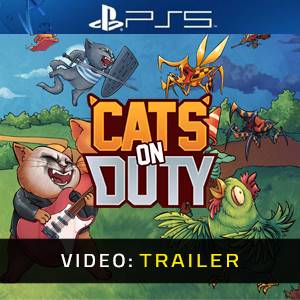 Cats on Duty Video Trailer