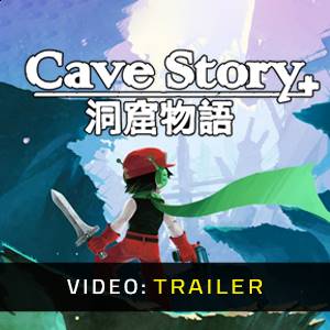 Cave Story+ - Trailer