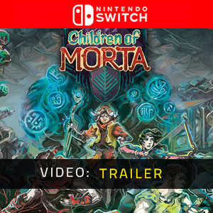 Children of Morta Nintendo Switch - Video Trailer