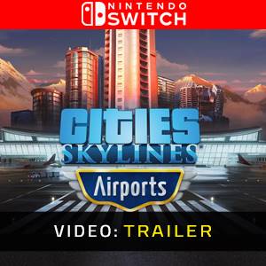 Cities Skylines Airports Video Trailer