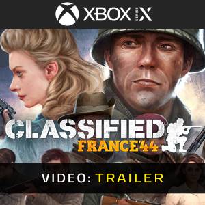 Classified France ’44 Video Trailer