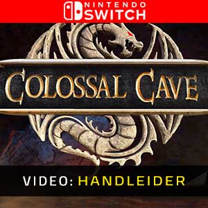 Colossal Cave Nintendo Switch- Video Aanhangwagen