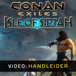 Conan Exiles Isle Of Siptah Video-opname