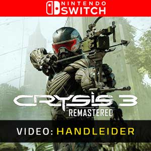 Crysis 3 Remastered Video Trailer