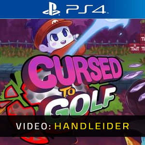 Cursed to Golf - Video-Handleider