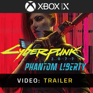 Cyberpunk 2077 Phantom Liberty Video Trailer