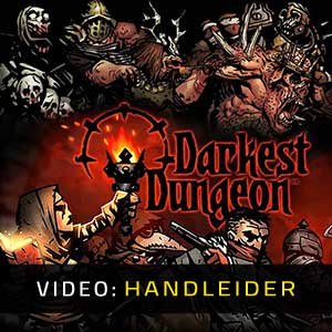 Darkest Dungeon Video Trailer