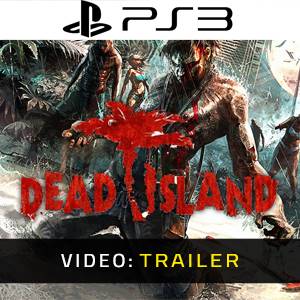 Dead Island PS3 - Trailer