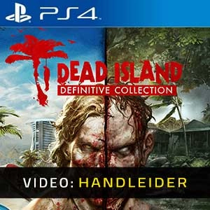 Dead Island Definitive Collection