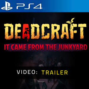 DEADCRAFT It Came From the Junkyard PS4 - Video Trailer