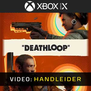 Deathloop Xbox Series X Video Trailer