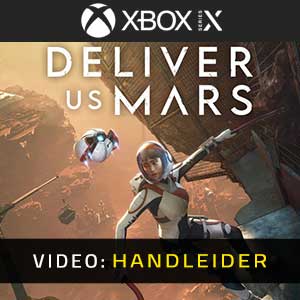 Deliver Us Mars Xbox Series- Video-opname