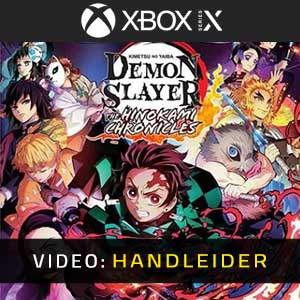 Demon Slayer Kimetsu no Yaiba The Hinokami Chronicles Xbox Series Video-opname