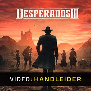 Desperados 3 Video-opname