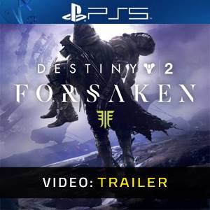 Destiny 2 Forsaken PS5 - Trailer