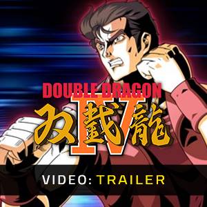 Double Dragon 4 - Trailer