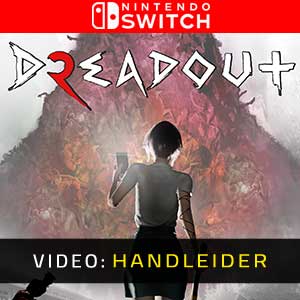 DreadOut 2 Nintendo Switch- Video-aanhangwagen