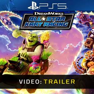 DreamWorks All-Star Kart Racing PS5 - Trailer