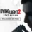 Dying Light 2 Reloaded Edition voor een fractie van de kosten