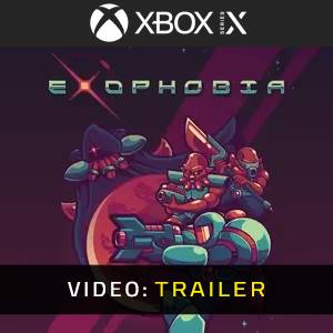 Exophobia - Video Trailer