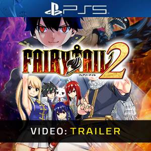 Fairy Tail 2 PS5 Video Trailer