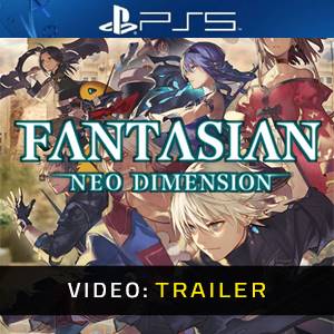 FANTASIAN Neo Dimension Video Trailer