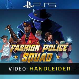 Fashion Police Squad PS5- Video Aanhangwagen