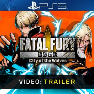 FATAL FURY City of the Wolves PS5 - Trailer