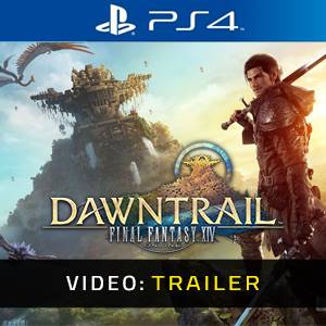 FINAL FANTASY 14 DAWNTRAIL PS4 - Trailer