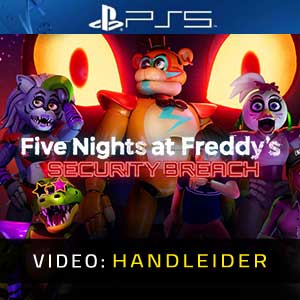 Five Nights at Freddy’s Security Breach Video Trailer