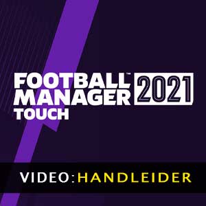 Football Manager 2021 Touch Video Trailer