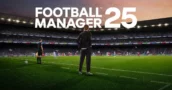 Football Manager 25: Twee grote innovaties voor fans onthuld