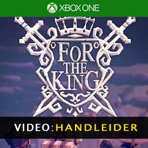 For The King XBox One Video Trailer