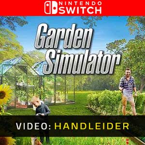 Garden Simulator Nintendo Switch- Video-opname