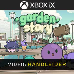 Garden Story Video Trailer