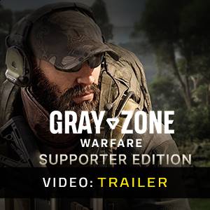 Gray Zone Warfare Supporter Edition Upgrade - Trailer