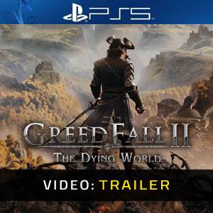 GreedFall 2 The Dying World Video Trailer