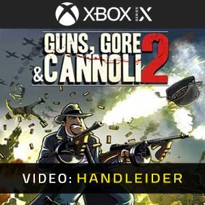 Guns Gore and Cannoli 2