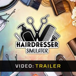 Hairdresser Simulator Video Trailer