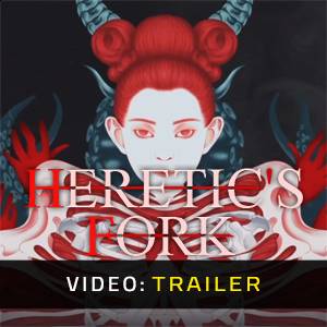 Heretic’s Fork - Videotrailer