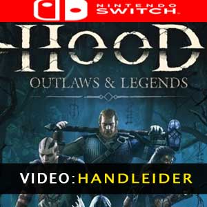 Hood Outlaws & Legends Nintendo Switch Aanhangwagenvideo