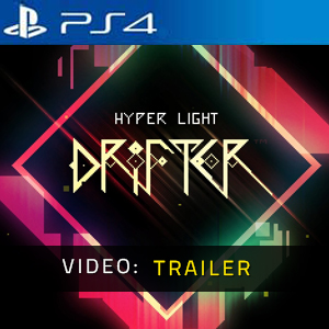 Hyper Light Drifter