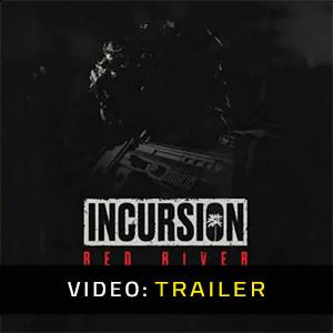 Incursion Red River - Trailer