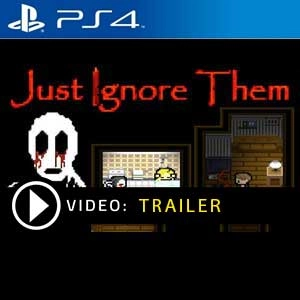 Just Ignore Them