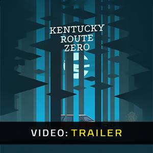 Kentucky Route Zero Video Trailer