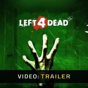 Left 4 Dead - Videotrailer