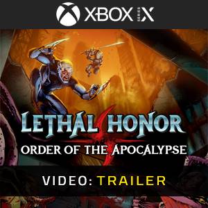 Lethal Honor Order of the Apocalypse Video Trailer