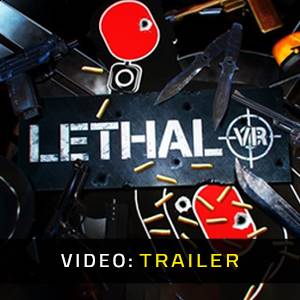 Lethal VR - Videotrailer