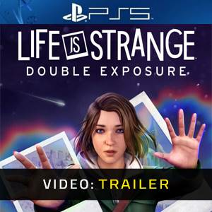 Life is Strange Double Exposure